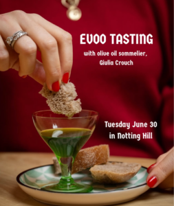 Evoo Tasting on June 30th Notting Hill